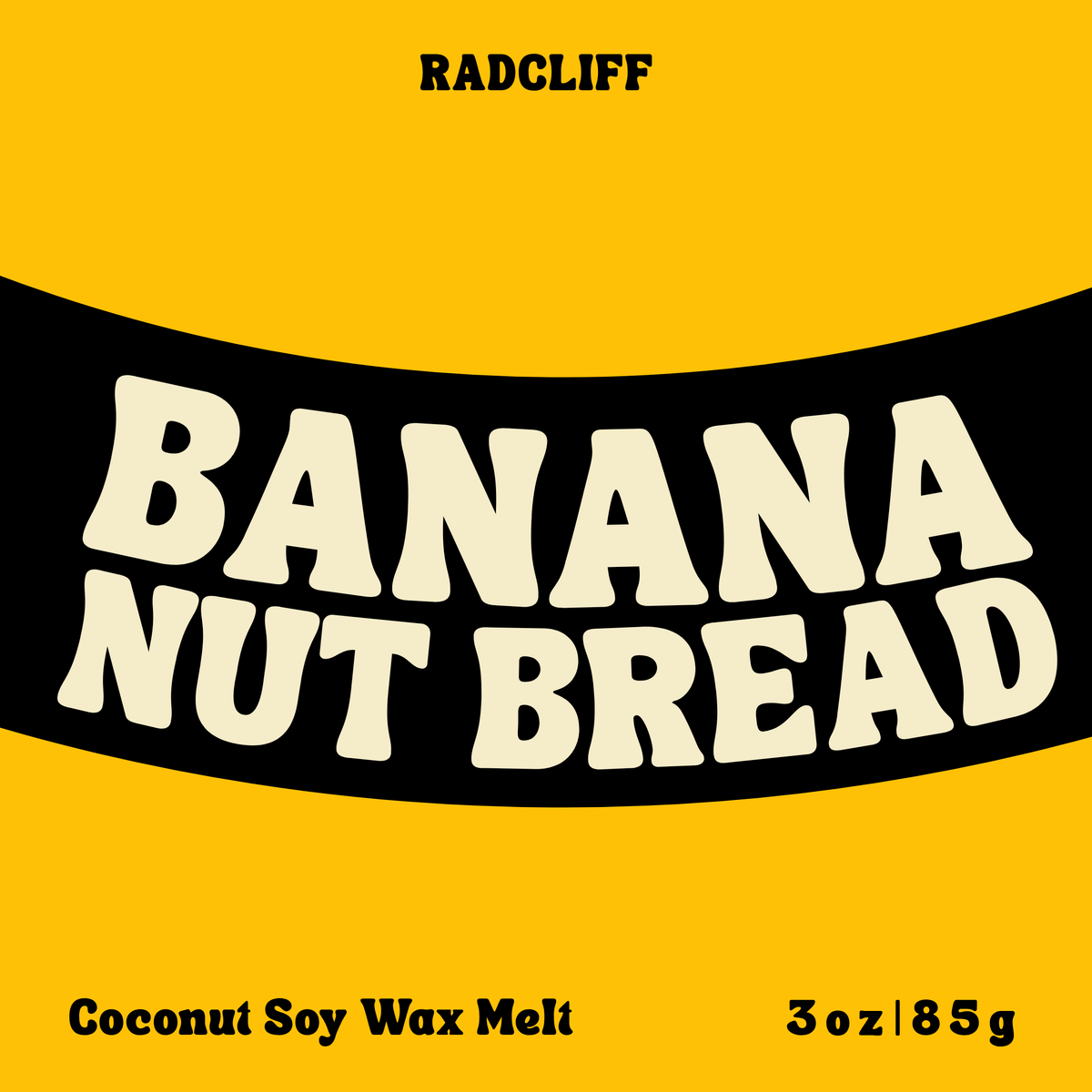 Radcliff Banana Nut Bread coconut soy wax melt, 3 oz label