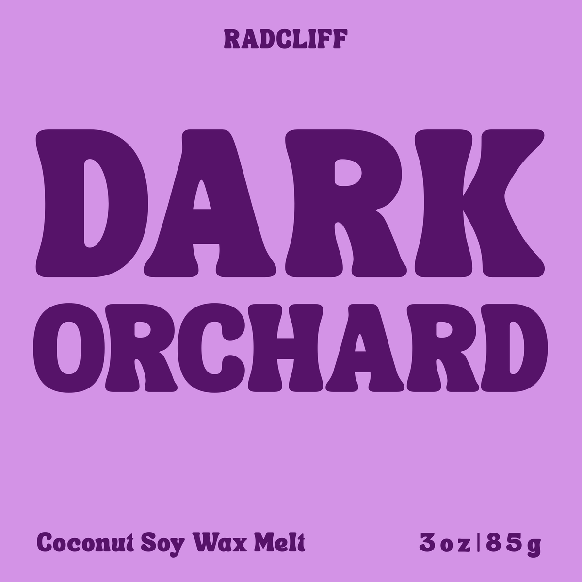 Radcliff Dark Orchard coconut soy wax melt, 3 oz label